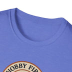 Hobby First Adulting Later T-Shirt