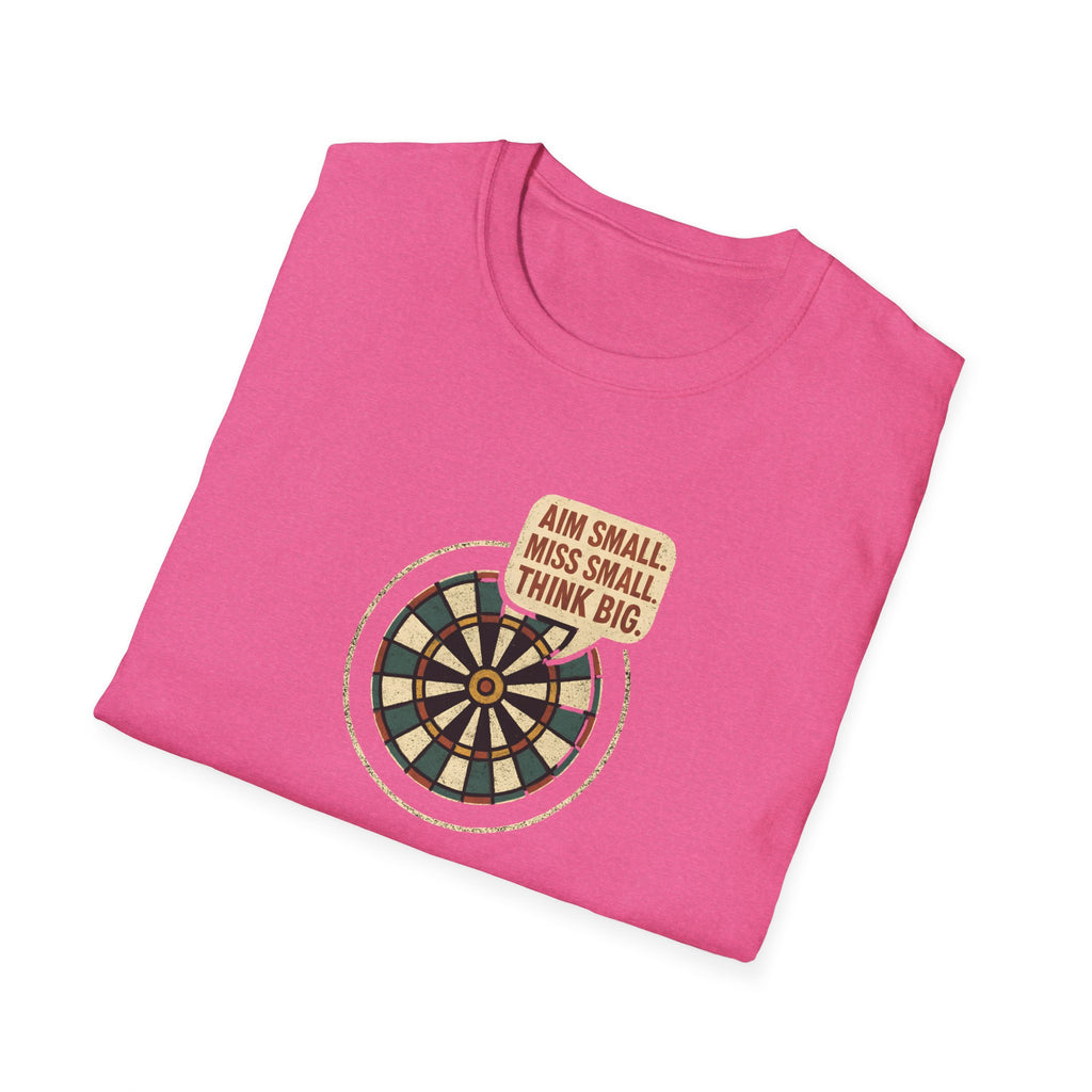 Motivational Dartboard Phrase T-Shirt