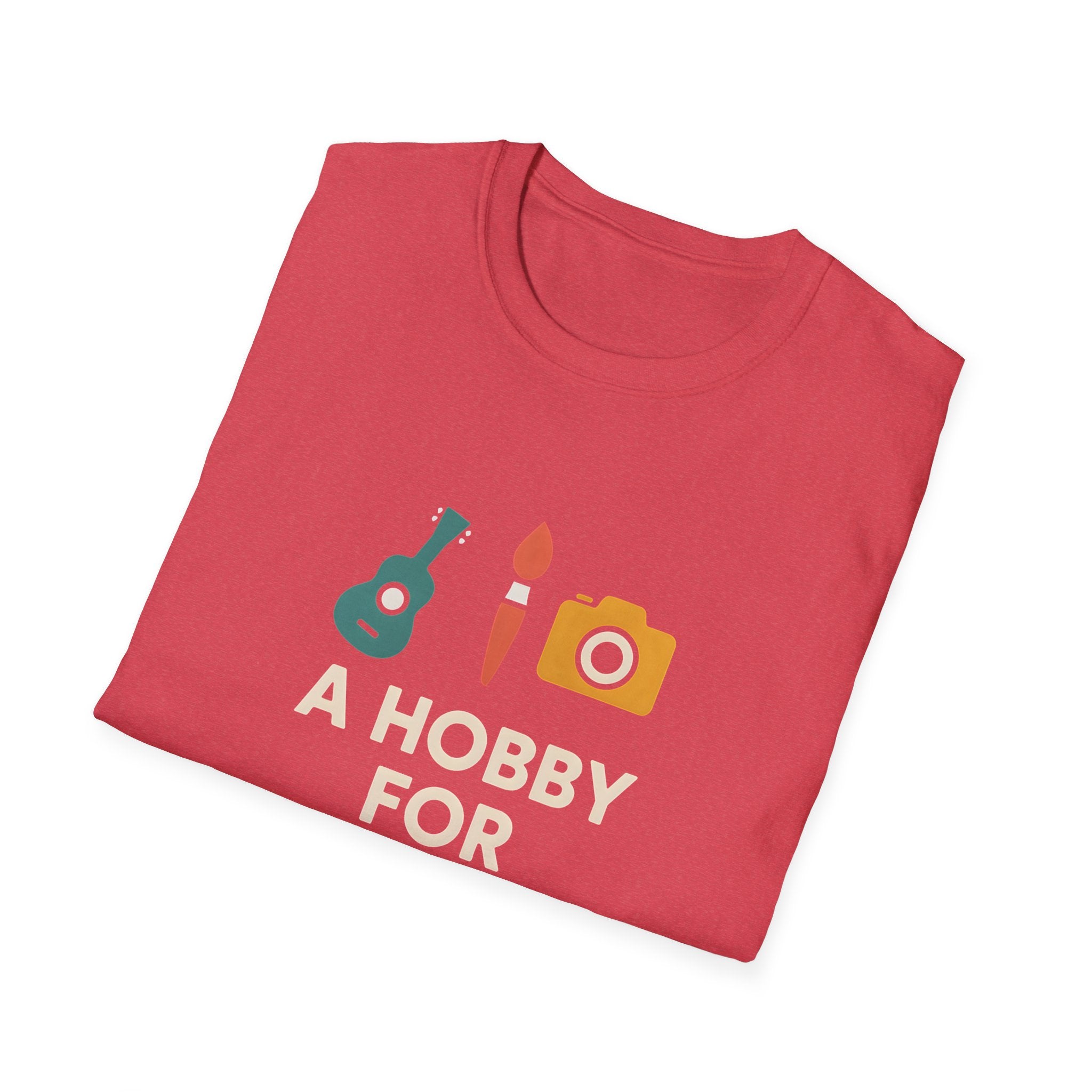 Hobby for Every Mood T-Shirt