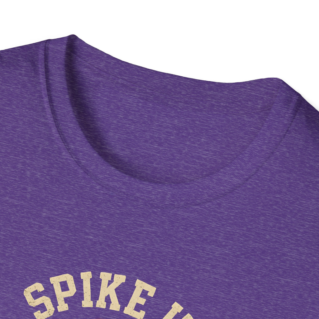 Spike It Hard T-Shirt