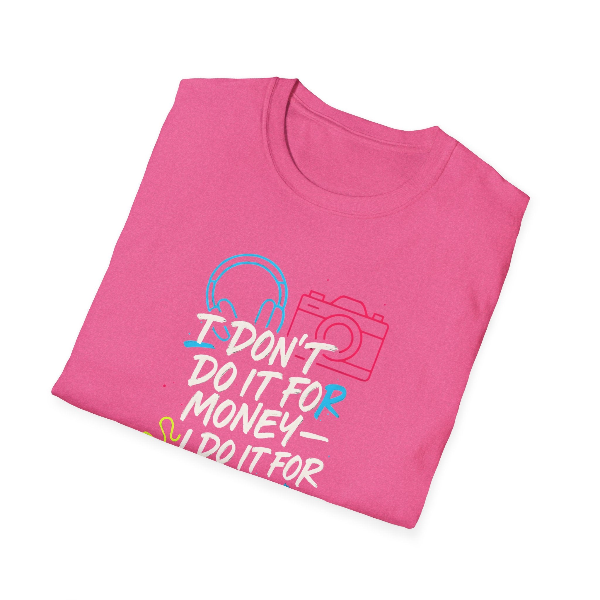 Do It For Fun T-Shirt