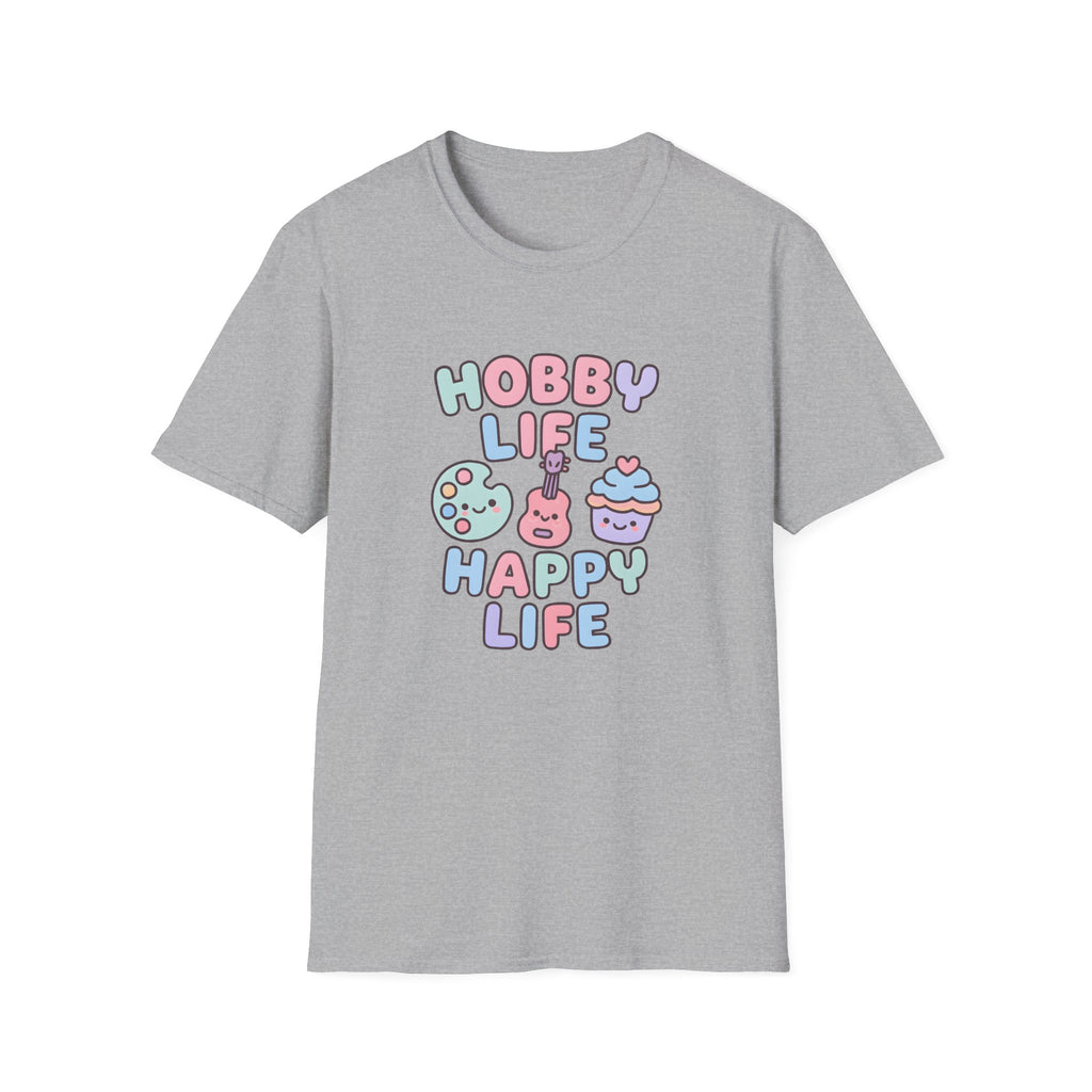 Hobby Life Happy Life T-Shirt
