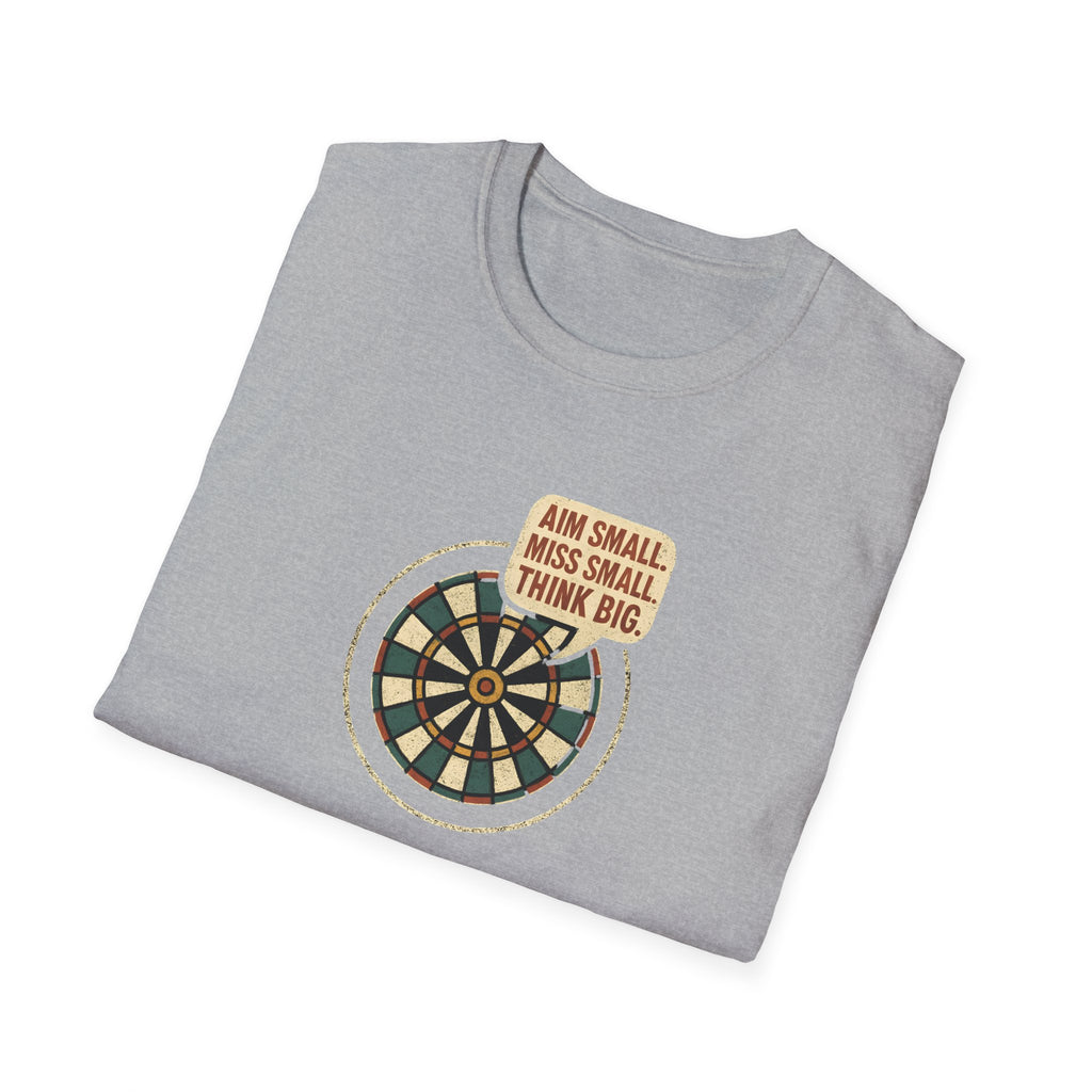 Motivational Dartboard Phrase T-Shirt