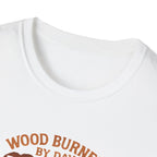 Wood Burner Pyro Dreamer T-Shirt